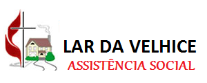 LAR DA VELHICE ASSISTÊNCIA SOCIAL – ARAÇATUBA – SP